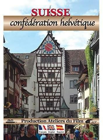 Suisse : Confédération Helvétique [DVD] - flash vidéo