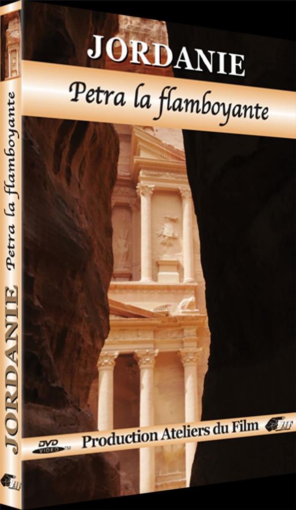 Jordanie : Petra la flamboyante [DVD] - flash vidéo