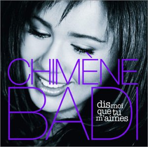 Dis-moi que tu m'aimes [CD]