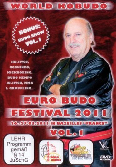 World Kobudo : Euro Budo Festival 2011, Vol. 1 [DVD]