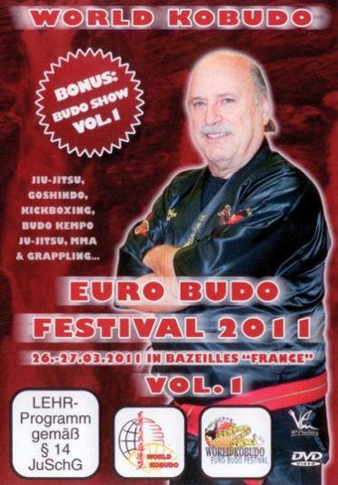World Kobudo : Euro Budo Festival 2011, Vol. 1 [DVD] - flash vidéo