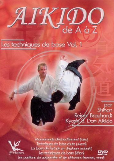 Aikido De A à Z, Vol. 1 : Les Téchniques De Base [DVD]