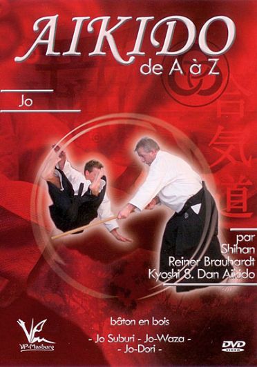 Aikido De A A Z - Jo [DVD]