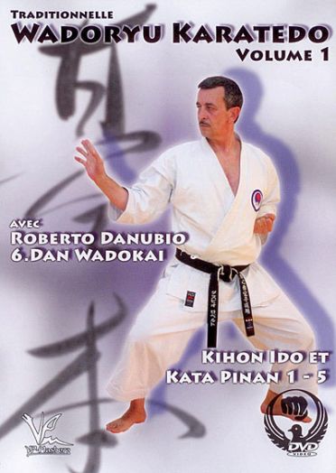 Traditionnelle Wadoryu Karate-do - Vol. 1 Kihon Ido Et Kata Pinan 1-5 [DVD]
