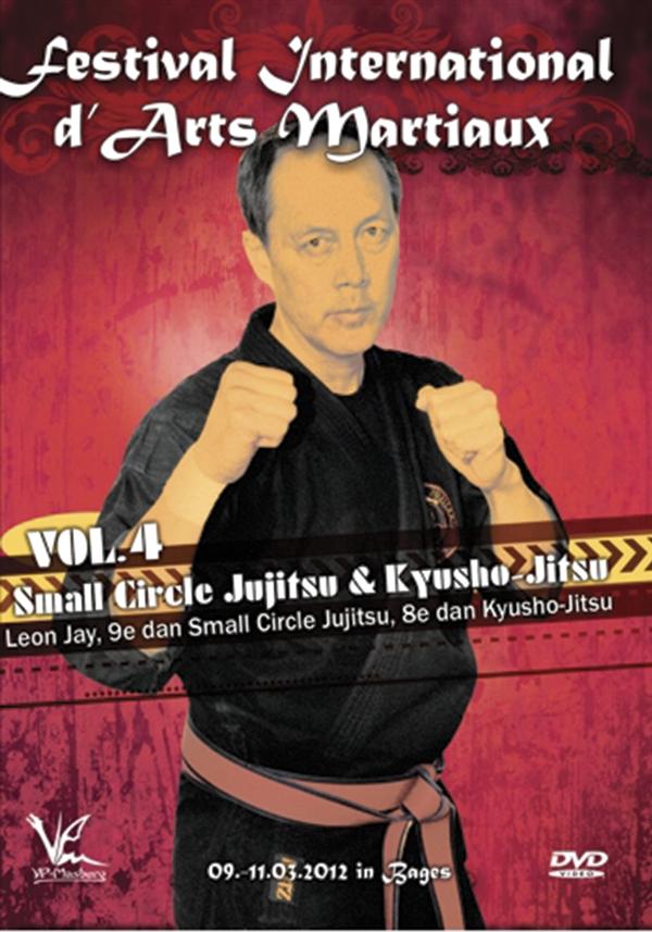 Festival International D'arts Martiaux, Vol.4 : Small Circle Jujitsu And Kyusho-jitsu [DVD]