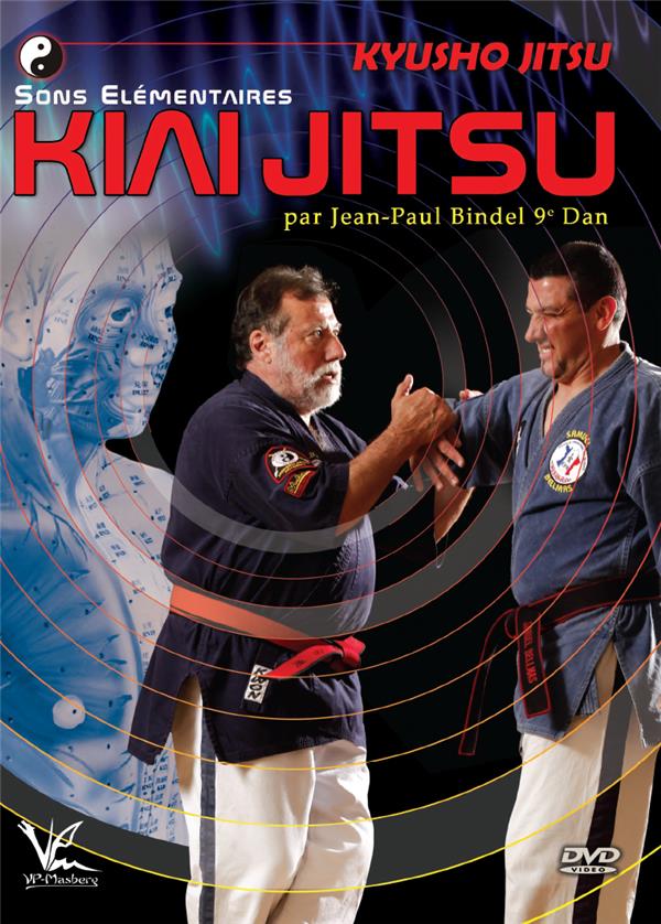 Kyusho-Jitsu - Sons élémentaires Kiai-Jitsu [DVD]