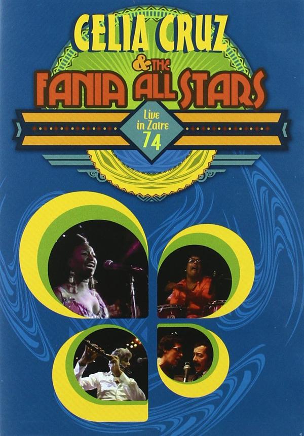 Celia Cruz And The Fania All Stars Live In Zaïre 74 [DVD] - flash vidéo