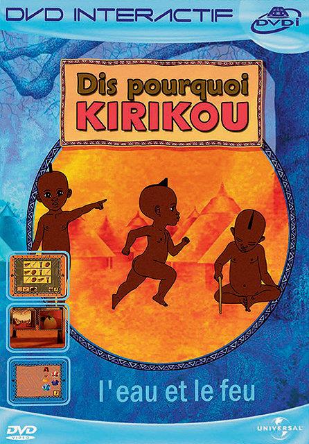 Dis Pourquoi Kirikou : L'eau Et Le Feu [DVD]