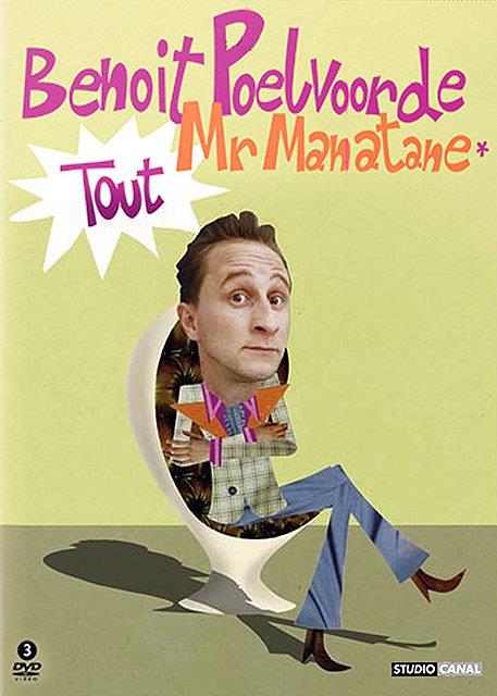 Benoit Poelvoorde : Mr Manatane [DVD] - flash vidéo