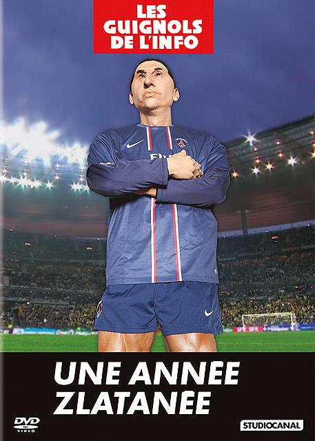 L'année Des Guignols De L'info 2012/2013 : Une Année Zlatanée [DVD] - flash vidéo