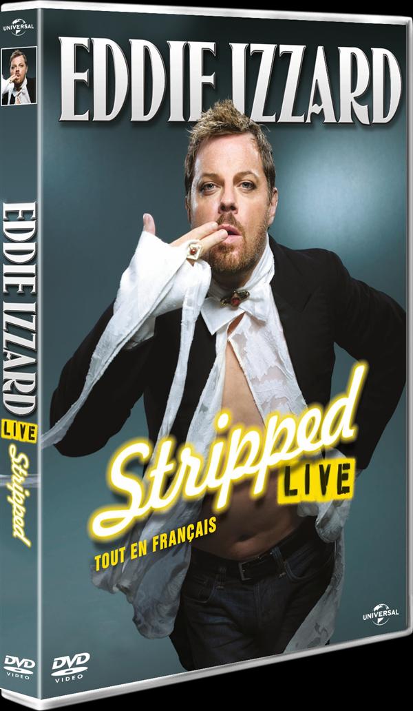 Eddie Izzard - Stripped Tout En Francais [DVD] - flash vidéo
