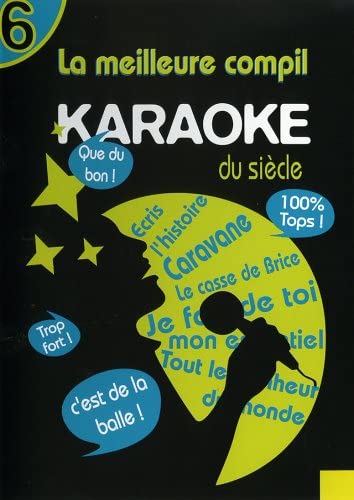 La Meilleure Compil Karaoké Du Siècle, Vol. 6 [DVD] - flash vidéo