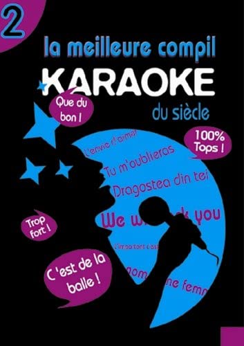 La Meilleure Compil Karaoké Du Siècle, Vol. 2 [DVD] - flash vidéo