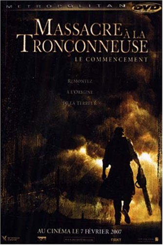 Massacre à la tronçonneuse le commencement [DVD à la location] - flash vidéo