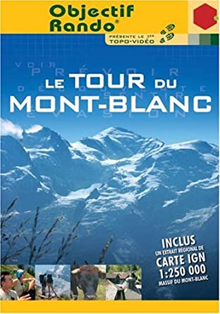 Le Tour Du Mont-Blanc [DVD] - flash vidéo