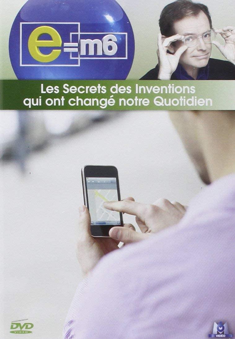 E= M6, Le Secret Des Inventions Qui Ont Changé Notre Quotidien [DVD] - flash vidéo