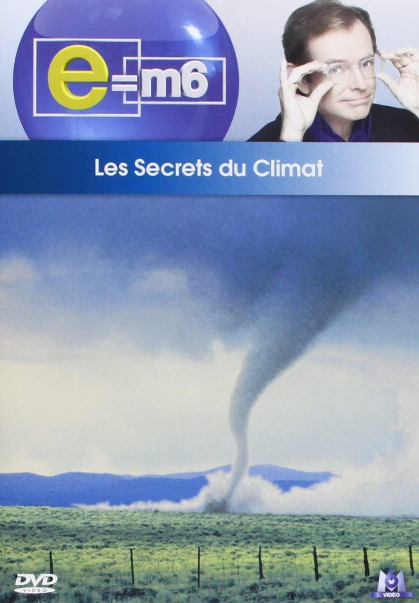 E= M6, Les Secrets Du Climat [DVD] - flash vidéo