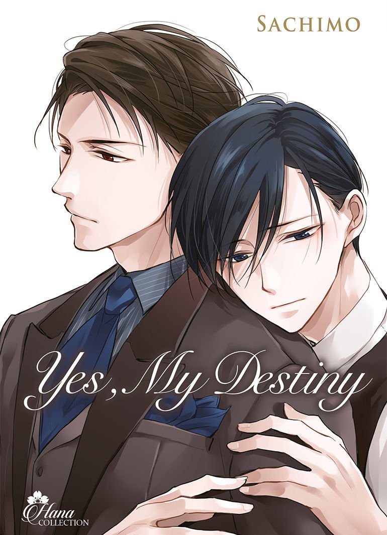 Yes, my Destiny - Tome 01
