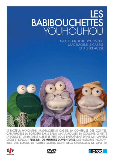 Les Babibouchettes : Youhouhou [DVD] - flash vidéo