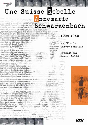 Anne-Marie Schwarzenbach - Une Suisse Rebelle [DVD]