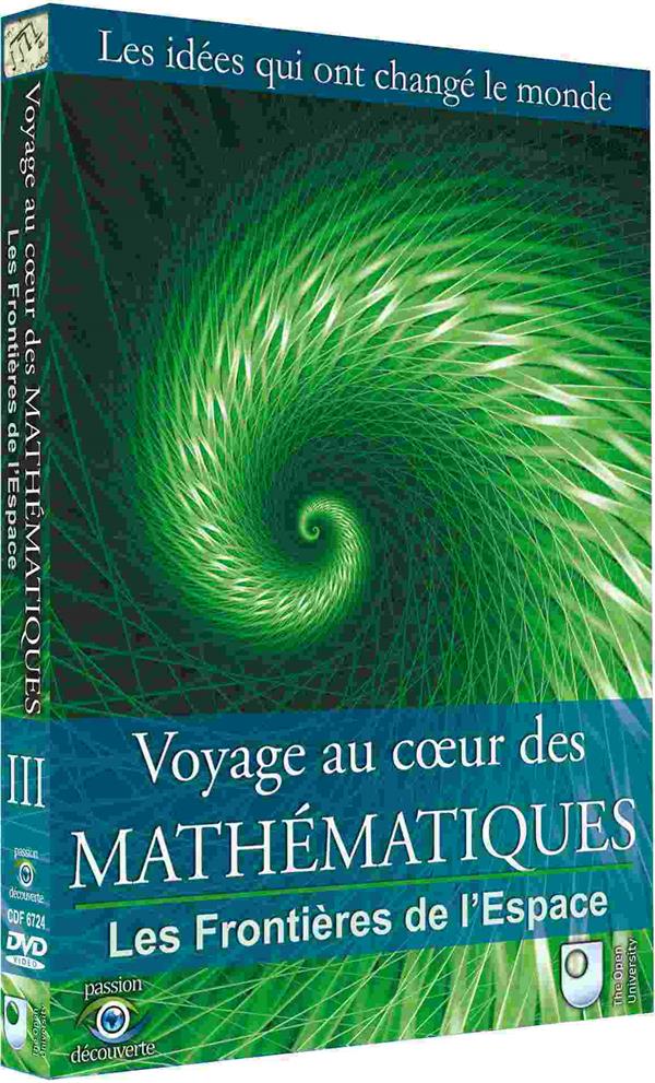 Voyage au coeur des Mathématiques - Vol. 3 : Les frontières de l'espace [DVD] - flash vidéo