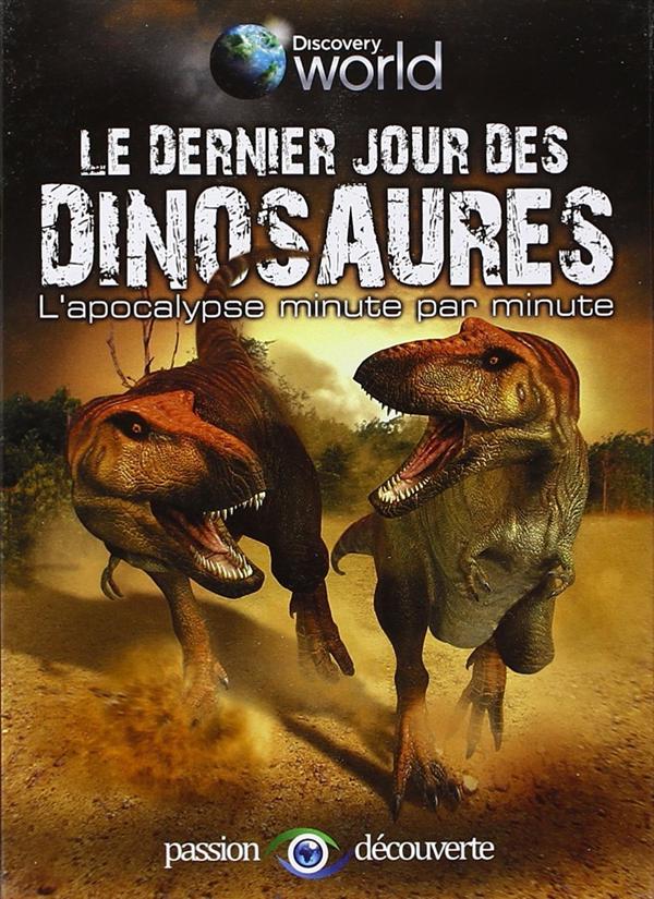 Discovery World - Le dernier jour des dinosaures [DVD]