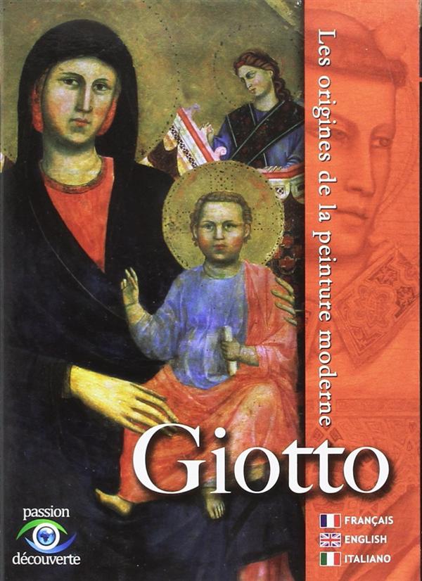 Giotto, les origines de la peinture moderne [DVD]