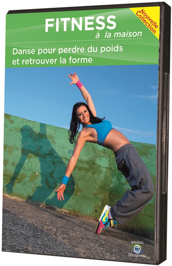 Fitness à la maison : Danse pour perdre du poids et retrouver la forme [DVD] - flash vidéo