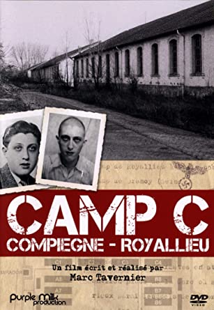 Camp C, Compiegne - Royallieu [DVD] - flash vidéo
