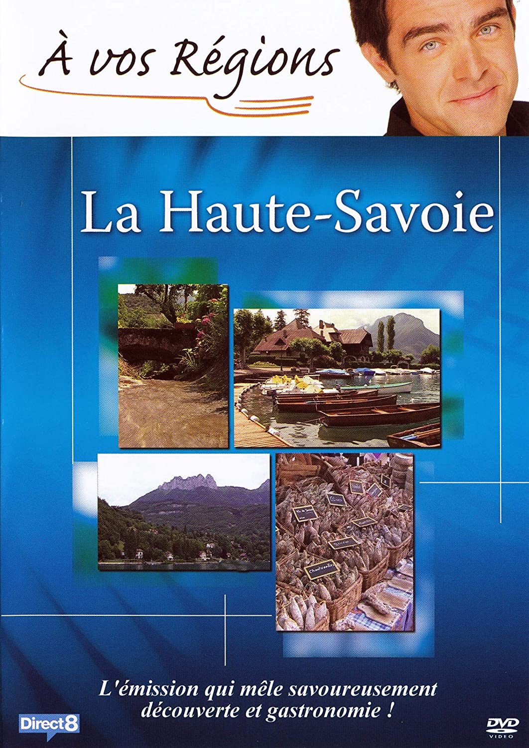 à Vos Régions ! La Haute Savoie [DVD] - flash vidéo