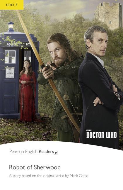 Doctor Who ; the robot of Sherwood ; level 2
