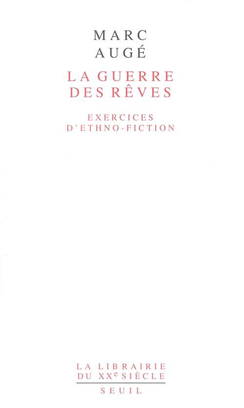 La guerre des rêves ; exercices d'ethno-fiction - flash vidéo