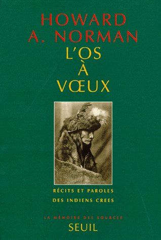 L'os a voeux - recits et paroles des indiens crees - flash vidéo