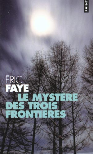 Le mystère des trois frontières ; huit récits - flash vidéo