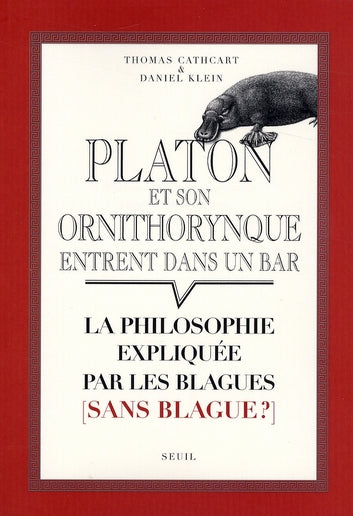 Platon et son ornithorynque entrent dans un bar ; la philosophie expliquée par les blagues (sans blague?) - flash vidéo