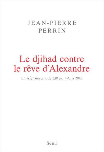Le djihad contre le rêve d'Alexandre ; en Afghanistan, de 330 av. J.-C. à 2016 - flash vidéo