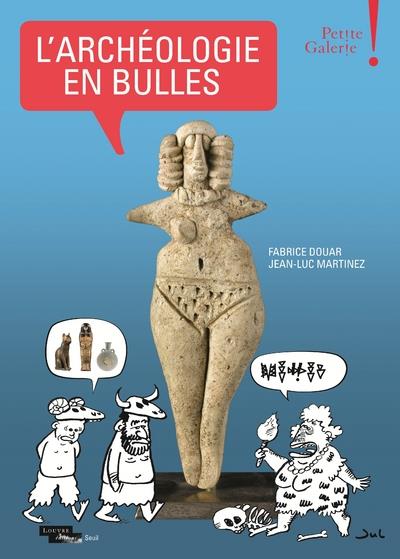L'archéologie en bulles ; musée du Louvre, petite galerie - flash vidéo