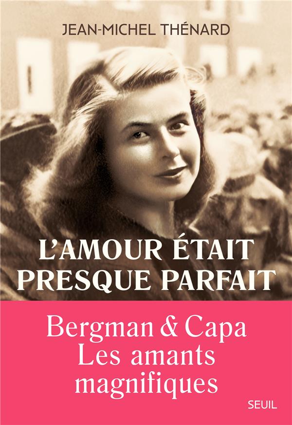 L'amour était presque parfait : Bergman & Capa, les amants magnifiques - flash vidéo