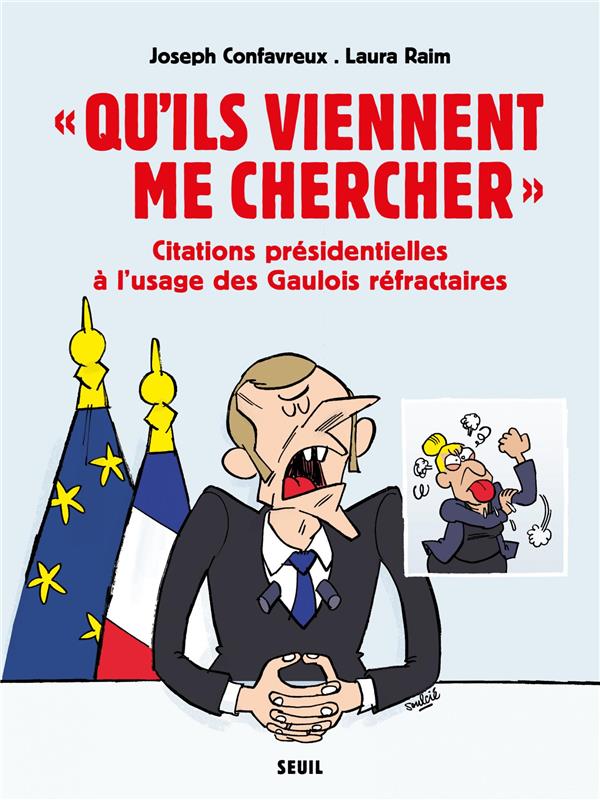 Qu'ils viennent me chercher ; citations présidentielles à l'usage des Gaulois réfractaires - flash vidéo