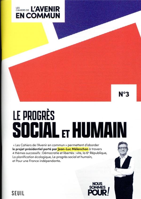 Les cahiers de l'avenir en commun Tome 3 : le progrès social et humain - flash vidéo