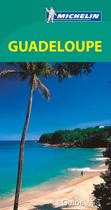 Le guide vert : Guadeloupe - flash vidéo