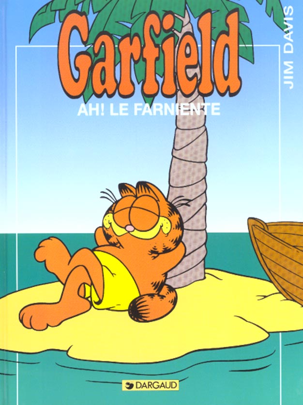 Garfield t.11 : ah, le farniente ! - flash vidéo
