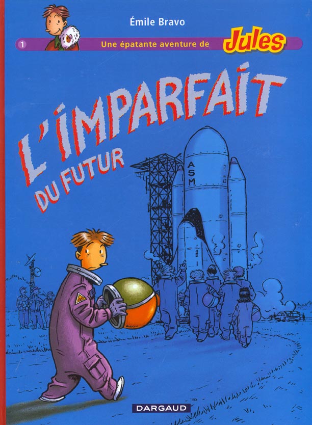 Une épatante aventure de Jules Tome 1 : l'imparfait du futur - flash vidéo