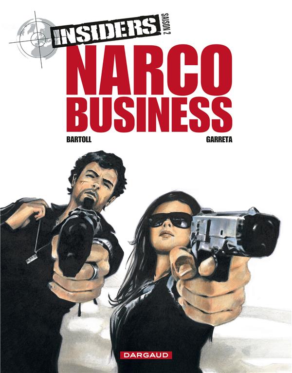 Insiders - saison 2 Tome 1 : narco business - flash vidéo