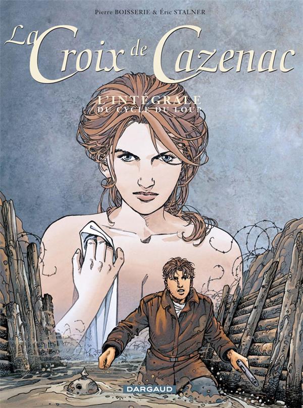 La croix de Cazenac : Intégrale vol.2 : Tomes 4 à 6 : cycle du loup - flash vidéo
