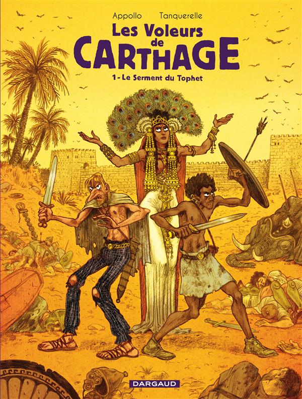 Les voleurs de Carthage Tome 1 : le serment du Tophet - flash vidéo