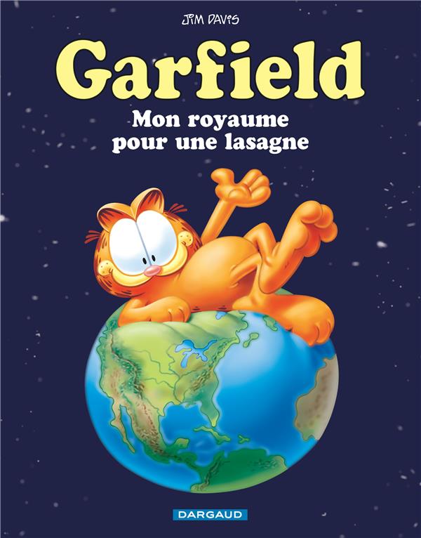 Garfield t.6 : mon royaume pour une lasagne
