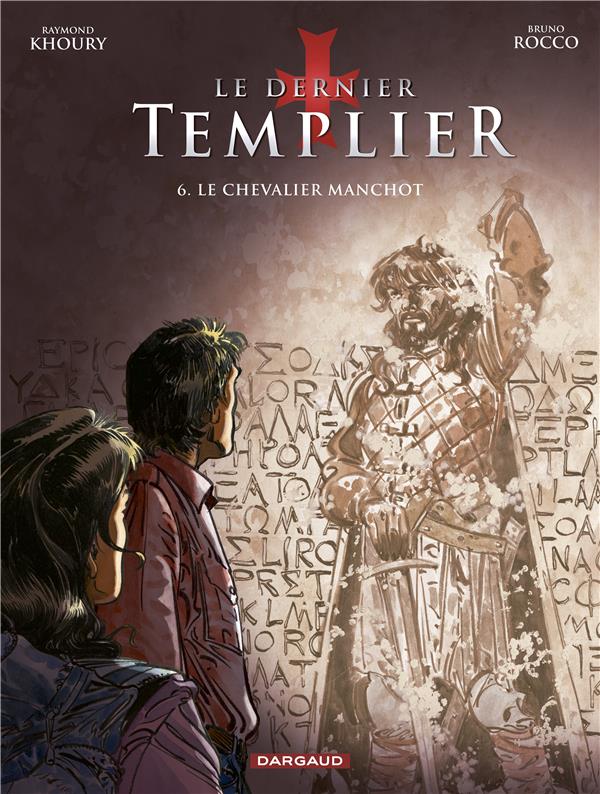 Le dernier templier Tome 6 : le chevalier manchot - flash vidéo