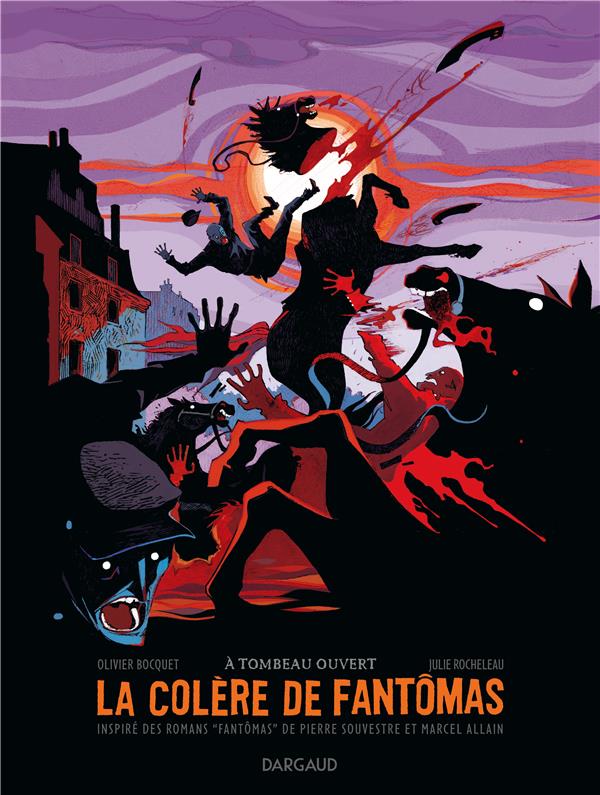 La colère de Fantômas Tome 3 : à tombeau ouvert - flash vidéo