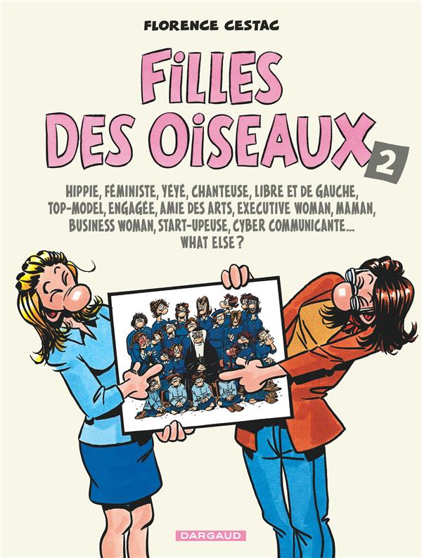 Filles des oiseaux Tome 2 : hippie, féministe, yéyé, chanteuse, libre et de gauche... - flash vidéo